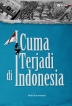 Cuma Terjadi di Indonesia